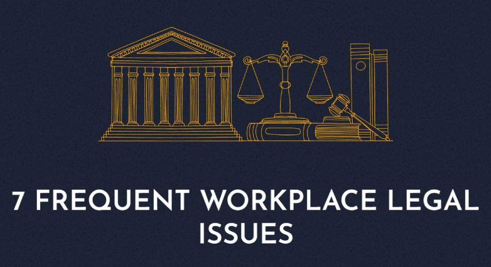 Common Workplace Legal Issues Employees Face